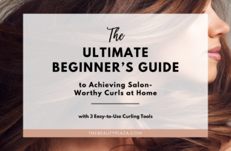 The Ultimate Beginner’s Guide to Achieving Salon-Worthy Curls at Home with 3 Easy-to-Use Curling Tools